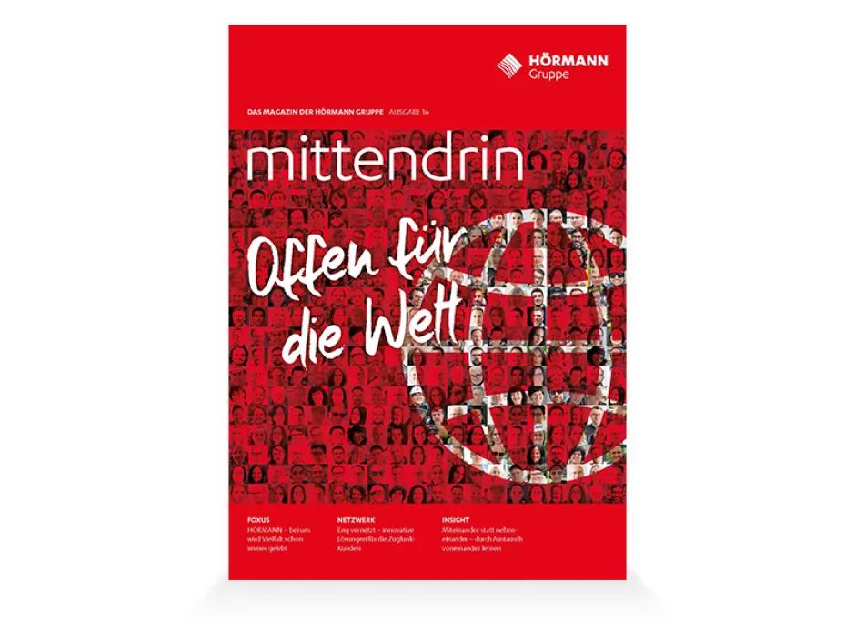 HÖRMANN Magazin "mittendrin" mit Fokus: Offen für die Welt 